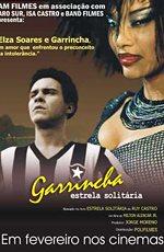 Garrincha Estrela Solitaria 2003 movie.jpg