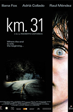 Kilometro 31 2006 movie.jpg