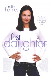 First Daughter 2004 movie.jpg