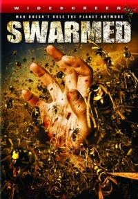 Swarmed 2005 movie.jpg