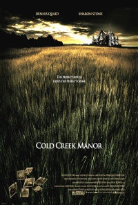 Cold Creek Manor 2003 movie.jpg