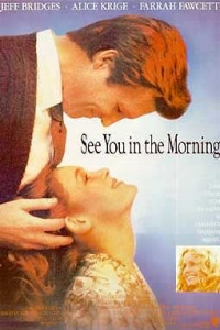 See You in the Morning 1989 movie.jpg