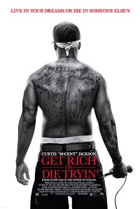 Get Rich or Die Tryin 2005 movie.jpg