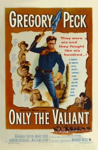 Only the Valiant 1951 movie.jpg