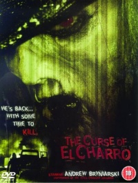 Curse of El Charro The 2004 movie.jpg