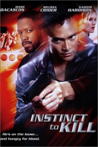 Instinct To Kill 2001 movie.jpg