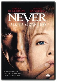 Never Talk to Strangers 1995 movie.jpg