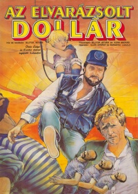 Elvarazsolt dollar Az 1985 movie.jpg