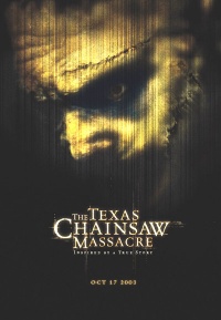 Texas Chainsaw Massacre The 2003 movie.jpg