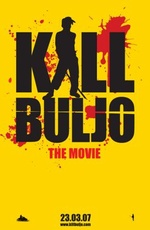 Kill Buljo The Movie 2007 movie.jpg