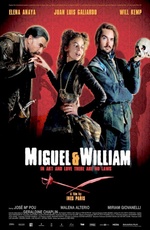 Miguel and William 2007 movie.jpg