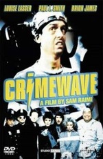 Crimewave 1985 movie.jpg