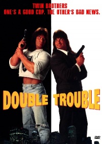 Double Trouble 1992 movie.jpg