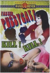 Faster Pussycat Kill Kill 1965 movie.jpg