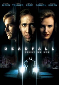 Deadfall 1993 movie.jpg