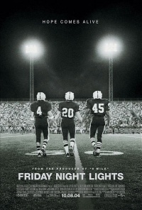 Friday Night Lights 2004 movie.jpg