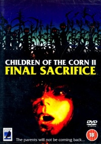 Children of the Corn II The Final Sacrifice 1993 movie.jpg