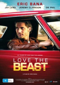 Love the Beast 2009 movie.jpg