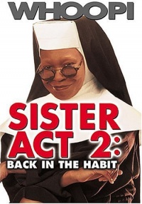 Sister Act 2 Back in the Habit 1993 movie.jpg