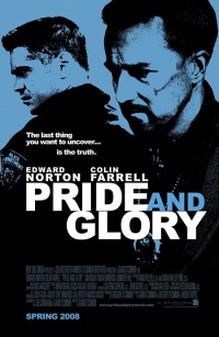 Pride and Glory 2008 movie.jpg