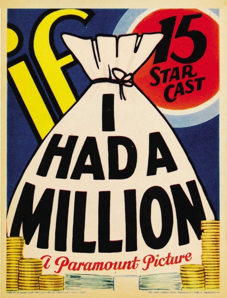 Файл:If I Had a Million 1932 movie.jpg