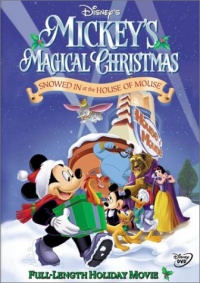 Mickeys Magical Christmas Snowed In At The House Of Mouse 2001 movie.jpg