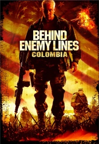 Behind Enemy Lines Colombia 2009 movie.jpg