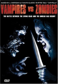 Vampires vs Zombies 2004 movie.jpg